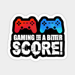 gaming for a better score Magnet