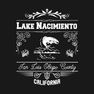 Lake Nacimiento California souvenir travel T-Shirt