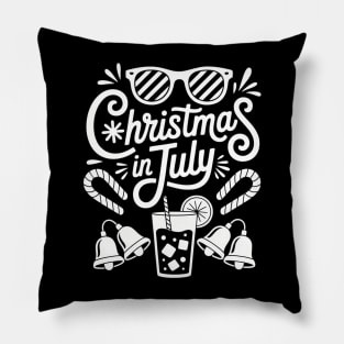 Christmas In July Pillow