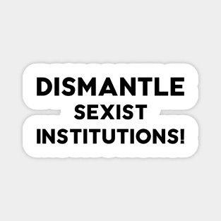 radical feminist Magnet