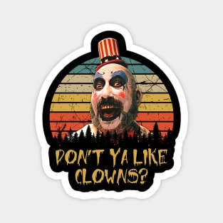 Vintage Don't Ya Like Clowns Magnet