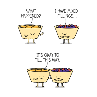 All about pie fillings... T-Shirt