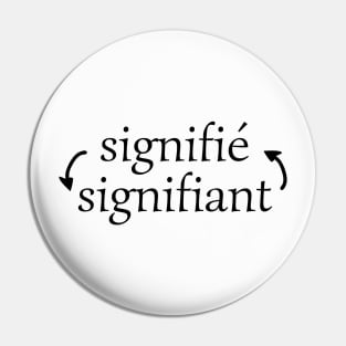 Linguist Saussure Signifier Signified Pin