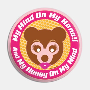 Honey on My Mind Lady Honey Bear Pin