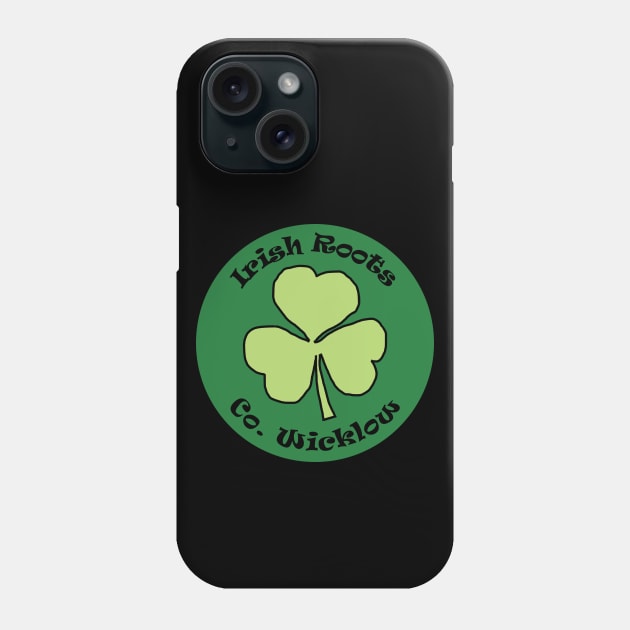 Small Irish Roots County Wicklow Ireland Phone Case by ellenhenryart