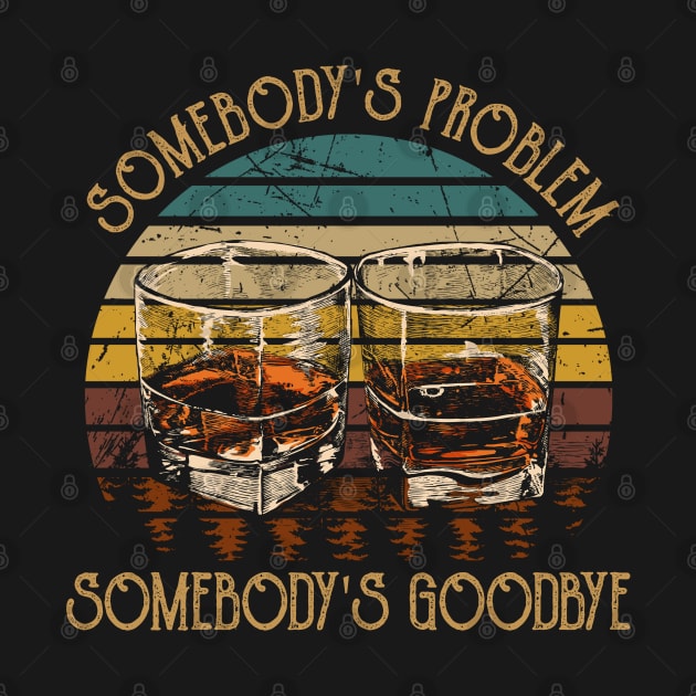 Somebody's Problem, Somebody's Goodbye Whiskey Glasses by Merle Huisman