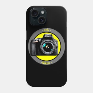 only Nikon design Phone Case