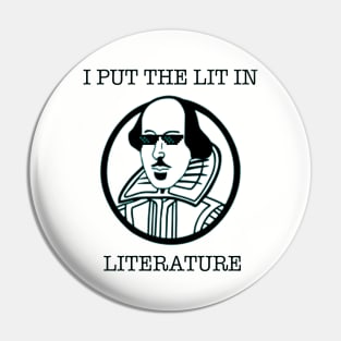 Funny Literature I Put The Lit In Literature Writer Shir Pin