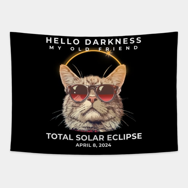 Hello Darkness My Old Friend Total Solar Ecllipse 2024 Cool Cat Tapestry by TikaNysden