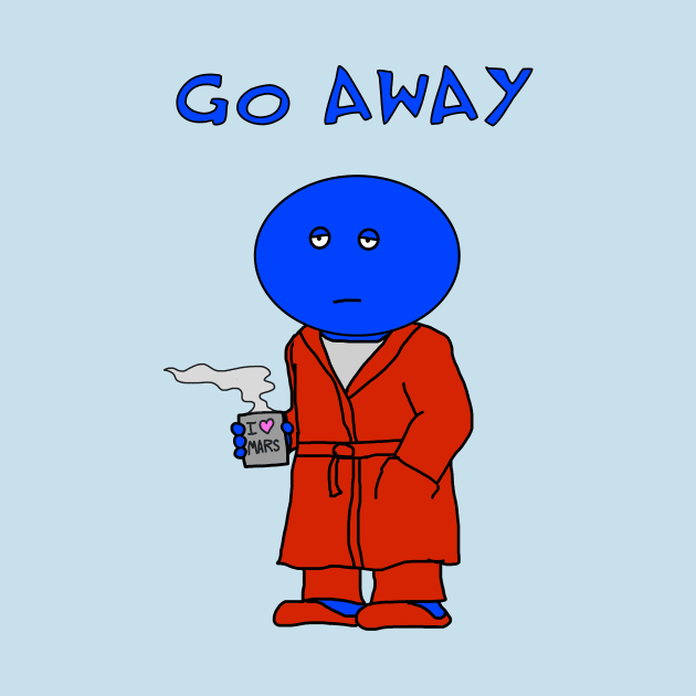 Allen From Mars: Go Away by Crazy Ants Media