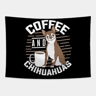 Coffee And Chihuahuas Tapestry