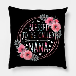 Womens Blessed To Be Called Nana Mothers Day Granmda Flower Floral Pillow