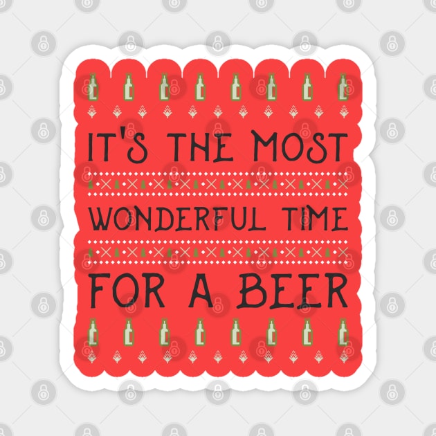 it's the most wonderful time for a beer Magnet by natashawilona