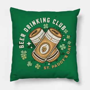 Beer Drinking Club St. Paddy's Day Pillow