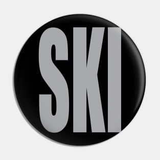 SKI! Big and Loud Text! Pin