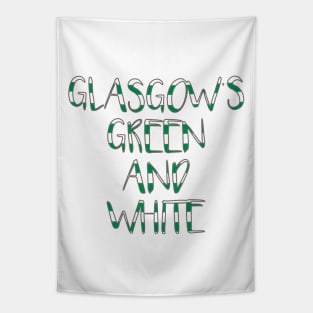 GLASGOW'S GREEN AND WHITE, Glasgow Celtic Football Club Green and White Text Design Tapestry