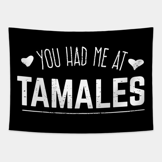 You had me at tamales - vintage design Tapestry by verde