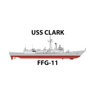 USS CLARK - FFG-11 - OH PERRY T-Shirt