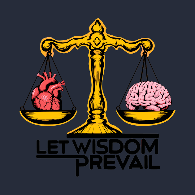 LET WISDOM PREVAIL by Reda