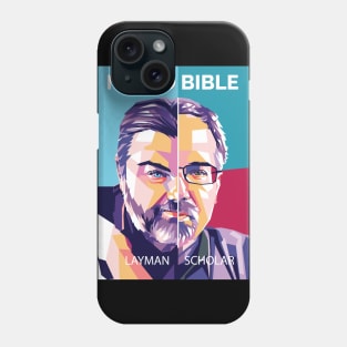 Layman/Scholar Phone Case