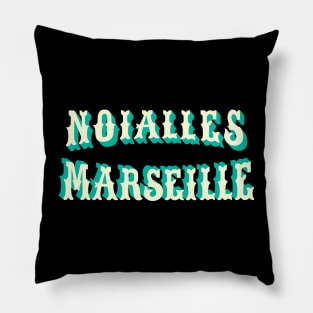 Marseille Noailles - Marseille Noailles Schriftzug - Noailles Logo Pillow