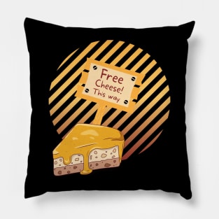 Free Cheese This Way Pillow