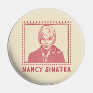 Nancy Sinatra // Original Fan Art Design Pin