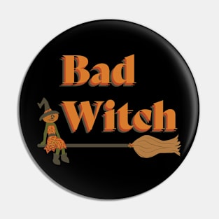 Bad Witch Halloween Fall Pin