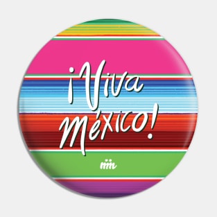Sarape Viva Mexico Pin