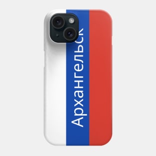 Arkhangelsk City in Russian Flag Phone Case