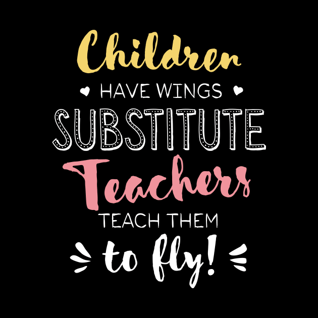 Substitute Teacher Gifts - Beautiful Wings Quote by BetterManufaktur