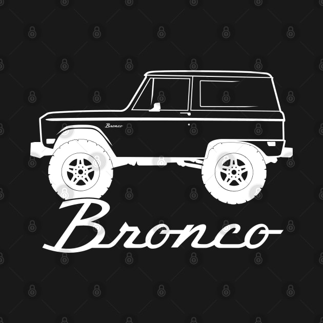 1966-1977 Ford Bronco Side, w Tires, White Print by The OBS Apparel