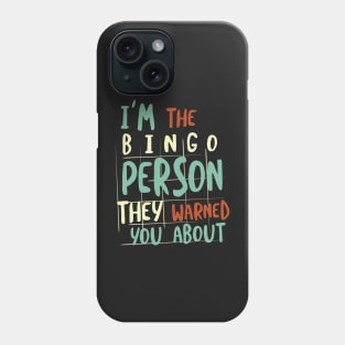 Funny Bingo Person Phone Case