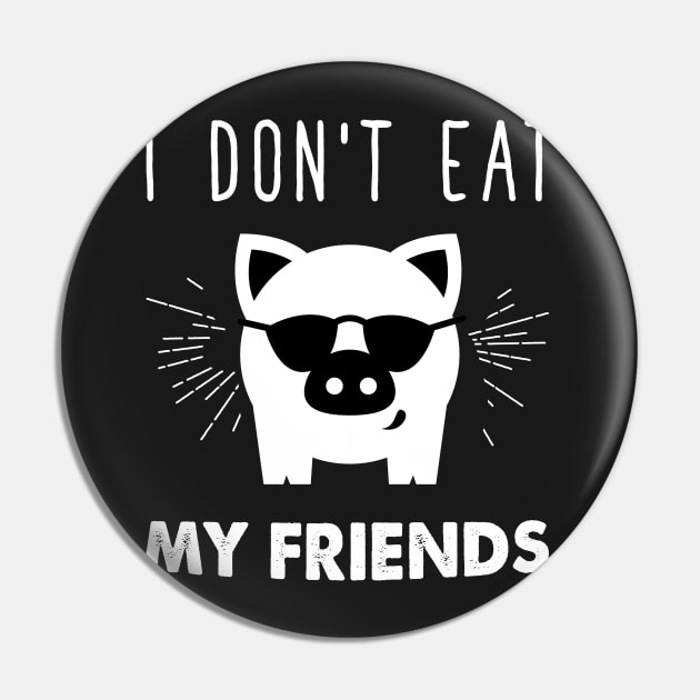 I don't eat my friends Pin by captainmood