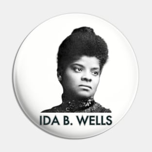 Ida B. Wells, Black History, Black Lives Matter Pin