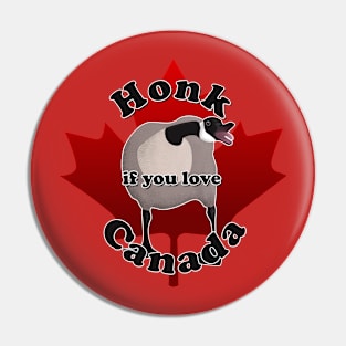 Honk if you Love Canada! Pin