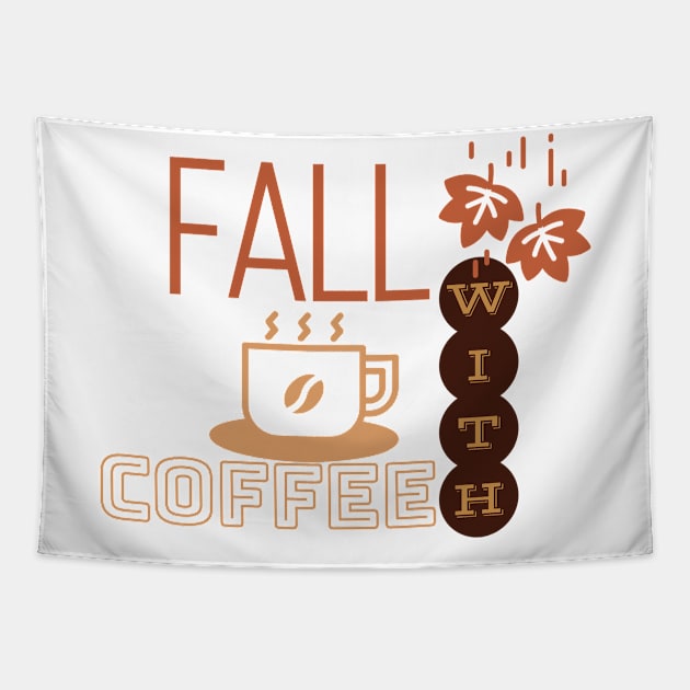 FALL with Coffee Tapestry by Creativity Door