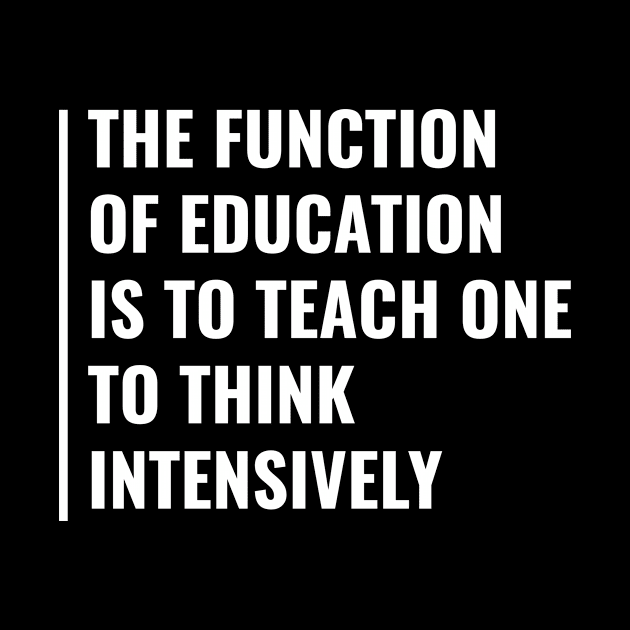 Education Help Think Intensively. Education Quote by kamodan