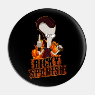 Ricky Spanish Pin