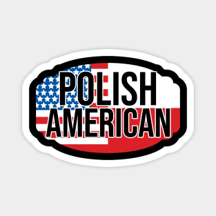 Polish American Magnet