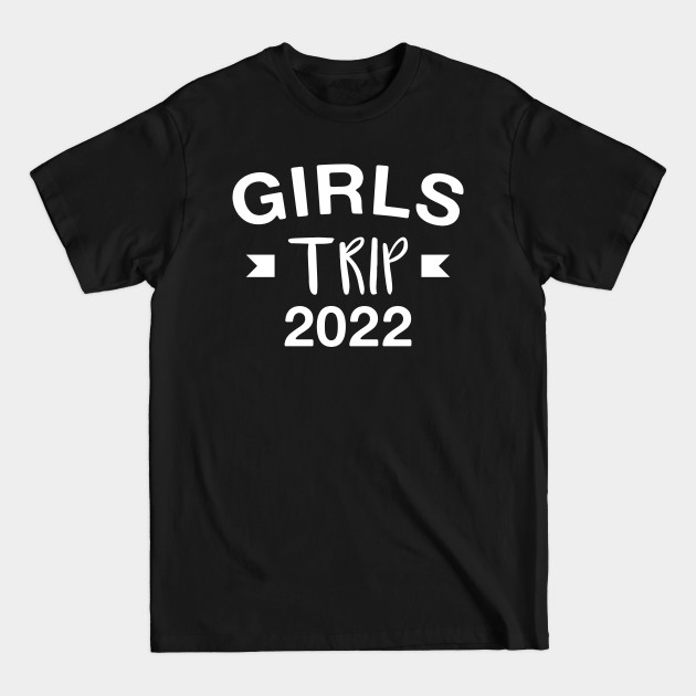 Disover Girls Trip 2022 - Pink Matching Girls Vacation - Girls Trip - T-Shirt