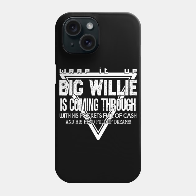 Big Willie Phone Case by Pictozoic