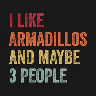 Armadillos T-Shirt