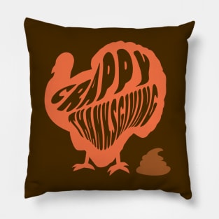 Thanksgiving Poop Thanksgiving Poopers Crappy Thanksgiving Pillow