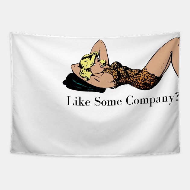 Like  Some Company Tapestry by CasualTeesOfFashion