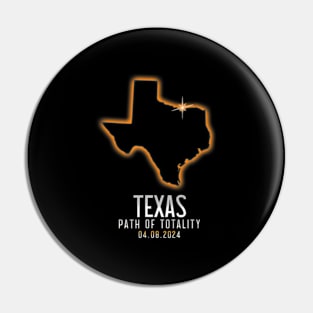 Map Of Texas Path Of Totality 4.8.24 Total Solar Eclipse Pin