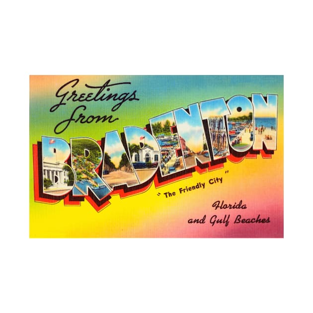 Greetings from Bradenton, Florida - Vintage Large Letter Postcard by Naves