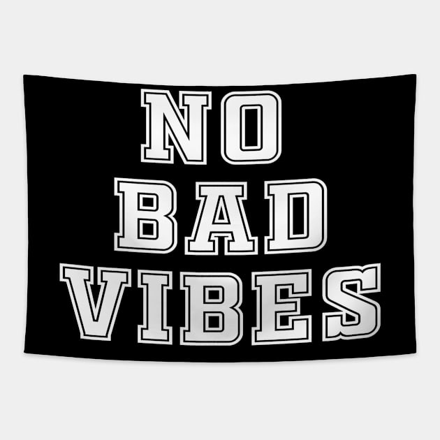 No bad vibes Tapestry by zeevana