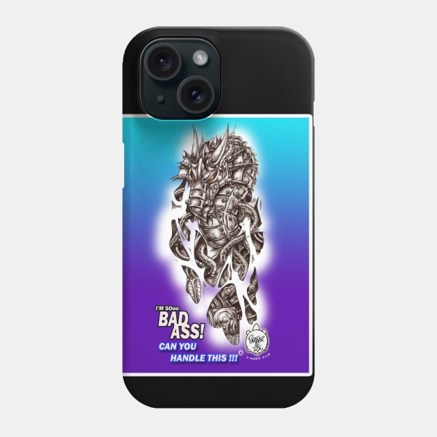 I'M SO BAD ASS 3 Phone Case by DHARRIS68