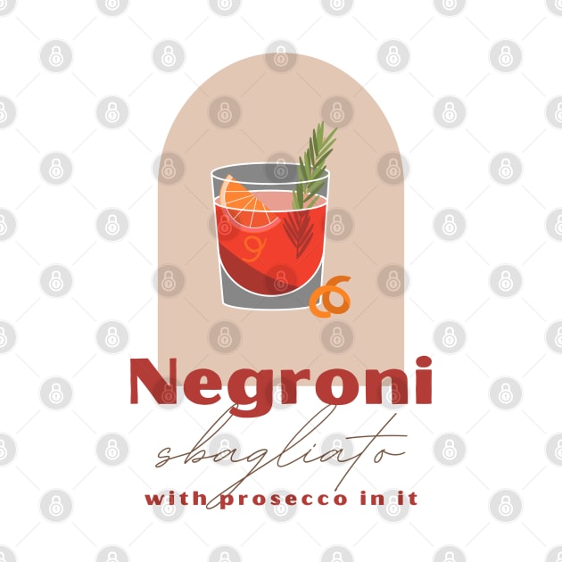 Negroni. Sbagliato. With prosecco in it. by qpdesignco